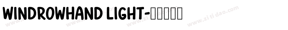 WindrowHand Light字体转换